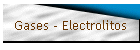 Gases - Electrolitos