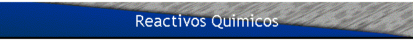 Reactivos Quimicos