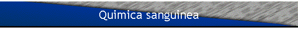 Quimica sanguinea